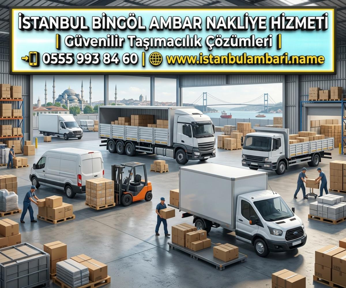 İSTANBUL BİNGÖL AMBAR HİZMETİ